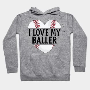 Baseball Dad Shirt Father's Day Gift I Love My Baller Son Hoodie